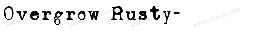 Overgrow Rusty字体转换